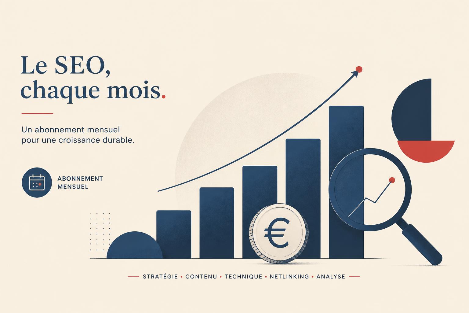 Tarif du référencement naturel en 2026 : combien coûte vraiment un accompagnement SEO mensuel